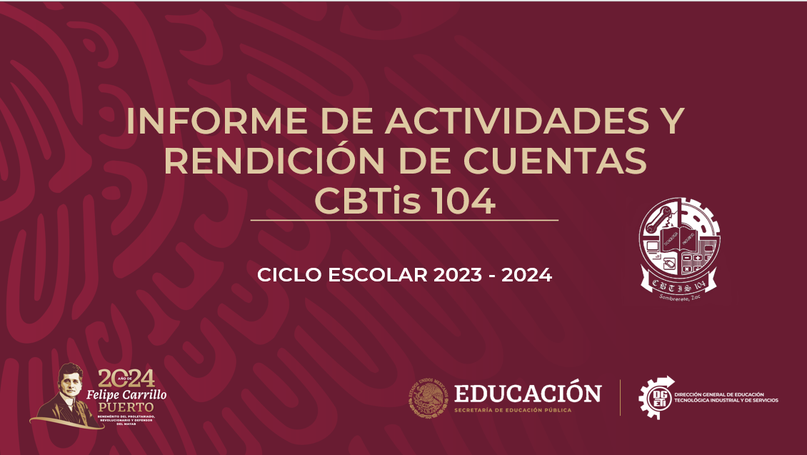 Convocatoria INFORME DE ACTIVIDADES Y RENDICIÓN DE CUENTAS CICLO ESCOLAR 2023-2024